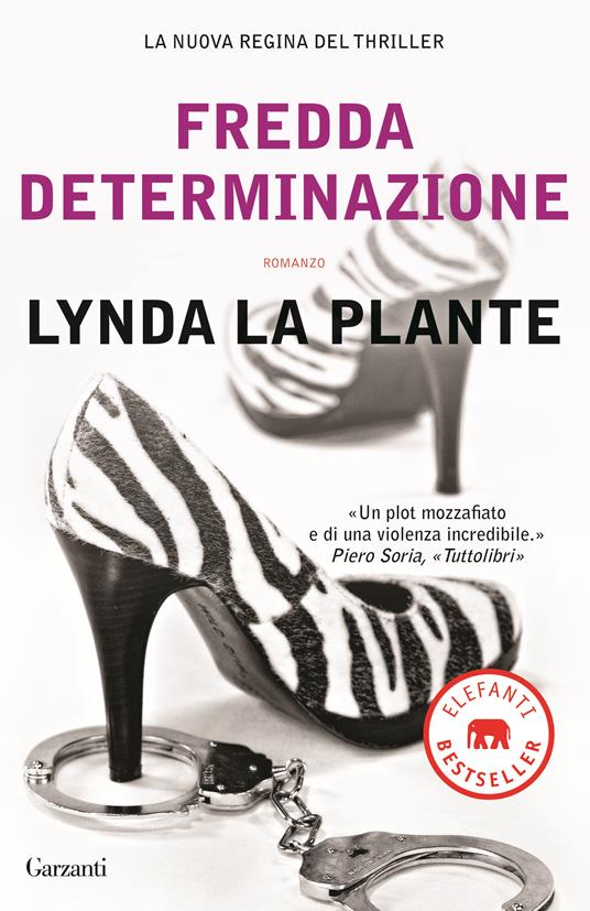 Fredda determinazione - Lynda La Plante - copertina
