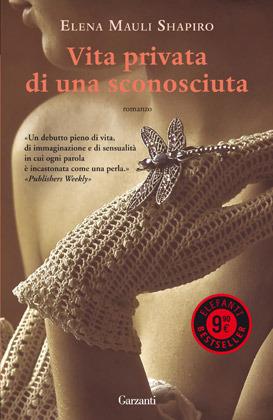 Vita privata di una sconosciuta - Elena M. Shapiro - 4