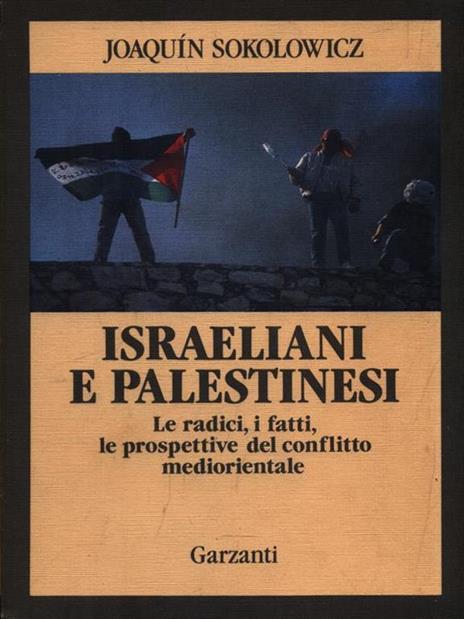 Israeliani e palestinesi - Joaquin Sokolowicz - copertina