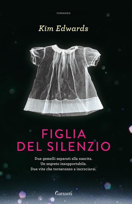 Figlia del silenzio - Kim Edwards - copertina