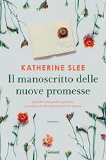 Il manoscritto delle nuove promesse