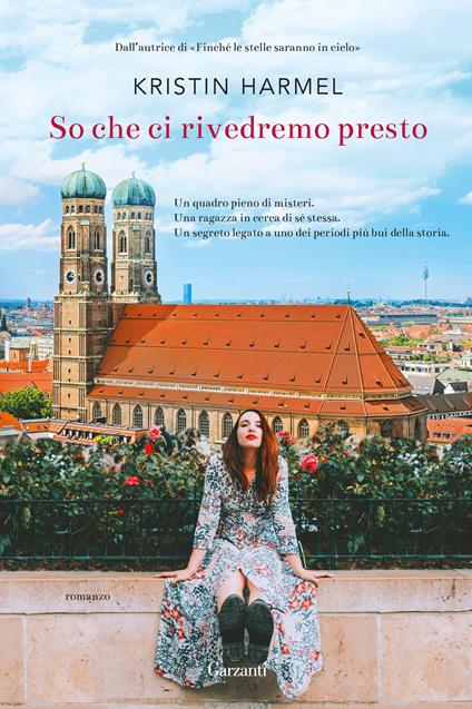 So che ci rivedremo presto - Kristin Harmel,Claudia Marseguerra - ebook