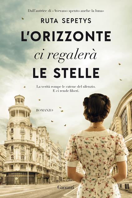 L' orizzonte ci regalerà le stelle - Ruta Sepetys,Roberta Scarabelli - ebook