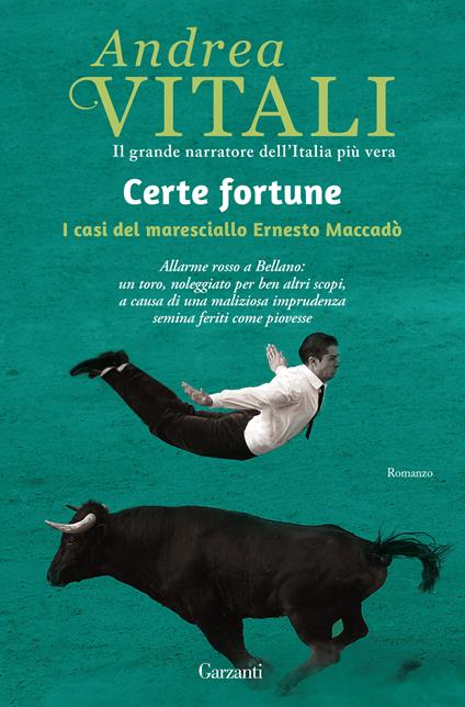 Certe fortune. I casi del maresciallo Ernesto Maccadò - Andrea Vitali - copertina