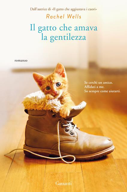 Il gatto che amava la gentilezza - Rachel Wells,Elisabetta Valdré - ebook