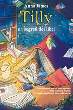 Tilly e i segreti dei libri