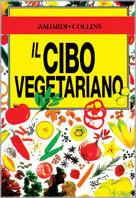 Il cibo vegetariano -  Jane Bowler - copertina