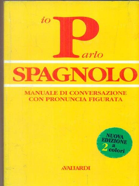 Parlo spagnolo - Patrizia Faggion - 2