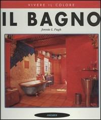 Il bagno - Jennie L. Pugh,Sandra Ragan - copertina