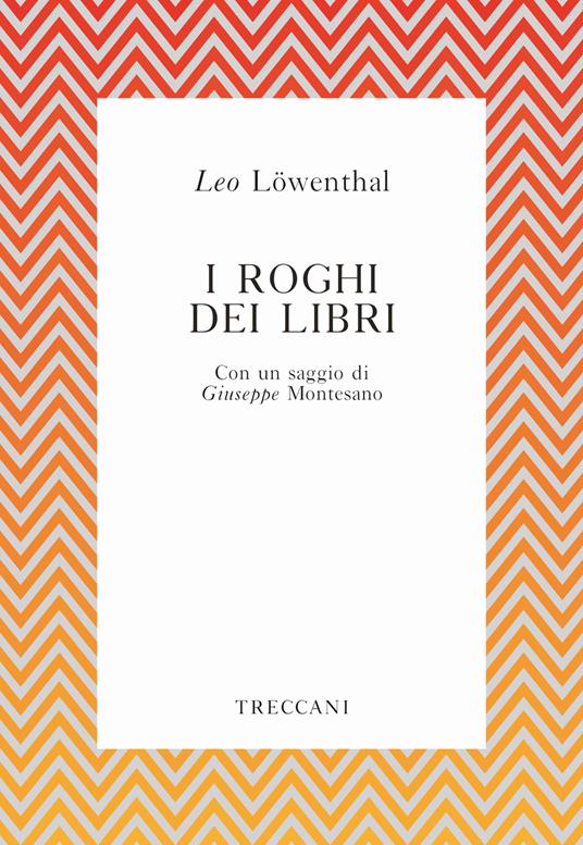 I roghi dei libri - Leo Löwenthal - copertina