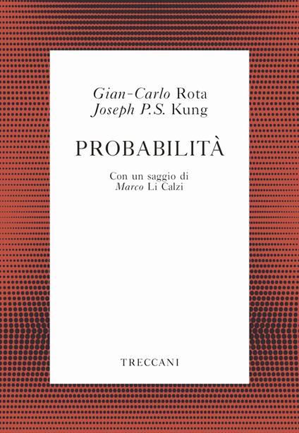 Probabilità - Gian Carlo Rota,Joseph P. S. Kung - copertina