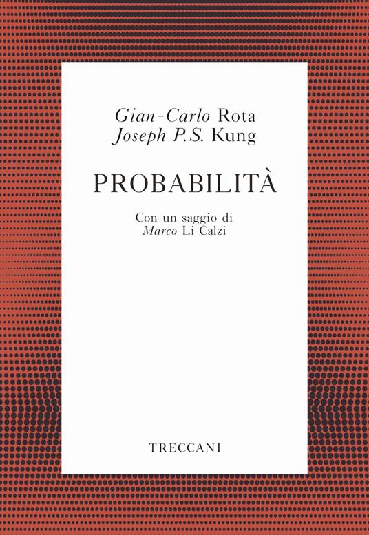 Probabilità - Gian Carlo Rota,Joseph P. S. Kung - copertina
