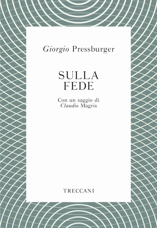 Sulla fede - Giorgio Pressburger - copertina