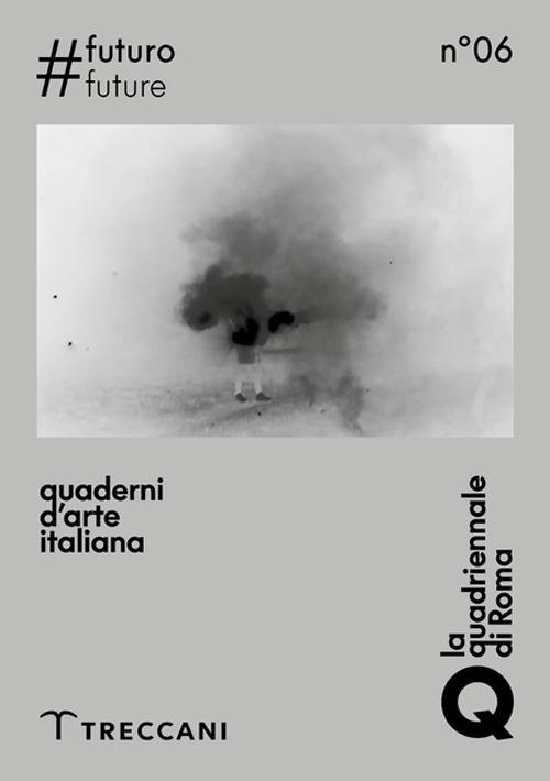 Quaderni d'arte italiana. Ediz. italiana e inglese. Vol. 6: Futuro - copertina