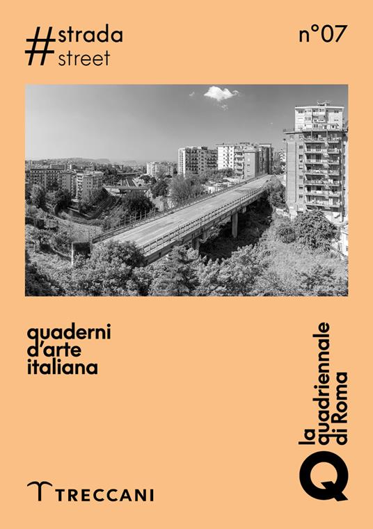 Quaderni d'arte italiana. Ediz. italiana e inglese. Vol. 7: Strada - copertina