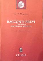 Racconti brevi tratti da «Racconti e novelle»