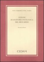 Lezioni di anatomia patologica del miocardio