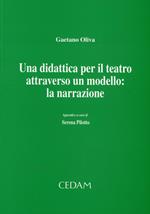 Una didattica per il teatro attraverso un modello: la narrazione