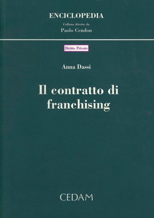 Il contratto di franchising - Anna Dassi - copertina