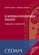 Il sistema universitario italiano. Normativa e operatività. Con CD-ROM - Matelda Grassi,Emanuela Stefani - copertina