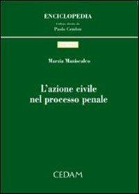 L'azione civile nel processo penale - Marzia Maniscalco - copertina