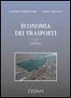 Economia dei trasporti. Con CD-ROM - Sandro Petriccione,Fabio Carlucci - copertina