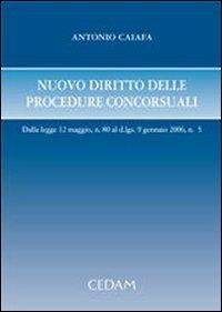 Nuovo diritto delle procedure concorsuali - Antonio Caiafa - copertina