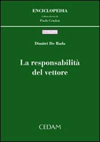 La responsabilità del vettore - Dimitri De Rada - copertina