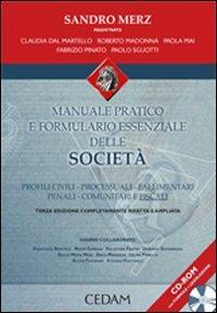 Manuale pratico e formulario essenziale delle società. Con CD-ROM - copertina