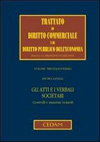 Gli atti e i verbali societari. Controlli e massime notarili - Pietro Zanelli - copertina