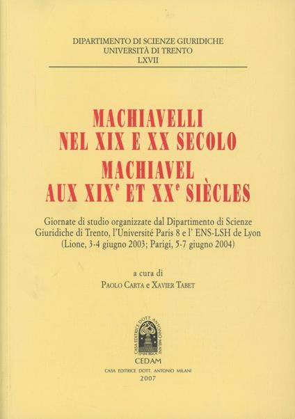 Machiavelli nel XIX e XX secolo-Machiavel aux XIX/ème et XX/ème siècles - copertina