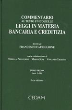 Commentario al Testo Unico delle leggi in materia bancaria e creditizia