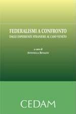 Federalismi a confronto. Dalle esperienze straniere al caso Veneto