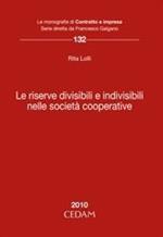 Le riserve divisibili e indivisibili nelle società cooperative