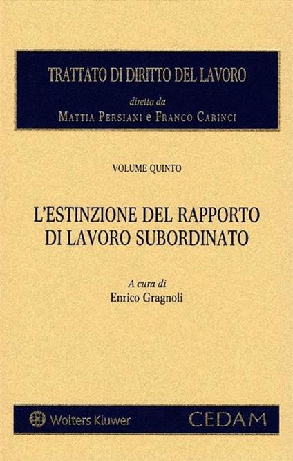 Estinzione del rapporto di lavoro subordinato - E. Gragnoli - copertina