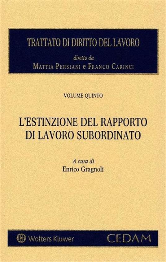 Estinzione del rapporto di lavoro subordinato - E. Gragnoli - copertina