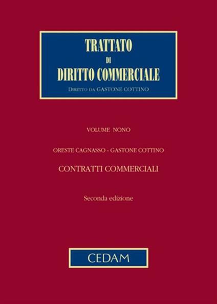 Trattato di diritto commerciale. Vol. 9 - Oreste Cagnasso,Gastone Cottino - ebook