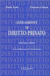 Lineamenti di diritto privato - Paolo Zatti,Vittorio Colussi - copertina