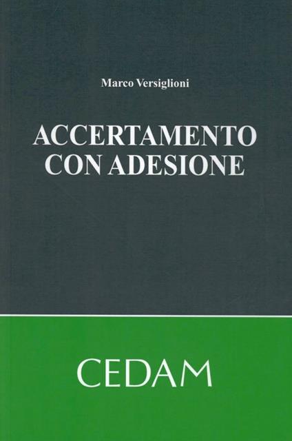 Accertamento con adesione e conciliazione giudiziale - Marco Versiglioni - copertina