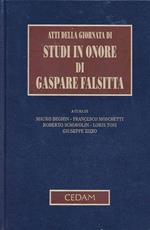 Atti della Giornata di studi in onore di Gaspare Falsitta