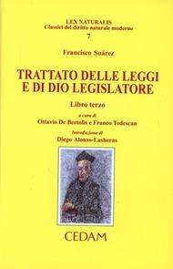 Trattato delle leggi e di Dio legislatore. Vol. 3