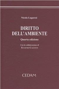 Diritto dell'ambiente - Nicola Lugaresi - copertina