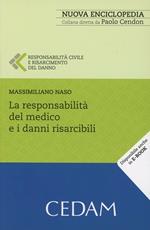 La responsabilità civile del medico e i danni risarcibili