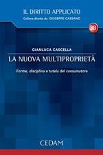 La nuova multiproprietà. Forme, disciplina e tutela del consumatore