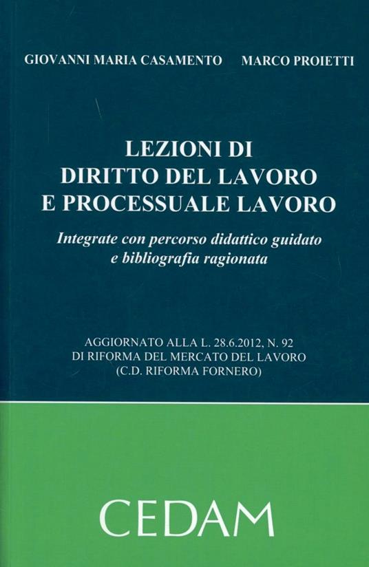 Lezioni di diritto del lavoro e processuale del lavoro - Giovani M. Casamento,Marco Proietti - copertina