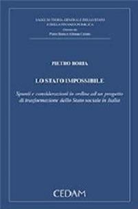 Lo stato impossibile. Spunti e considerazioni in ordine ad un progetto di trasformazione dello stato sociale in Italia - Pietro Boria - copertina