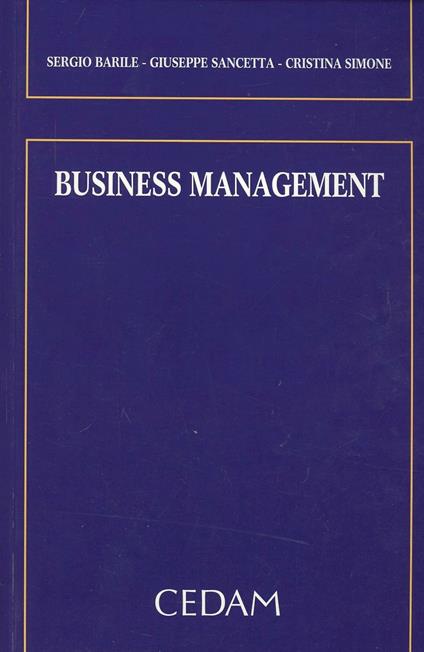 Business management - Sergio Barile,Giuseppe Sancetta,Cristina Simone - copertina