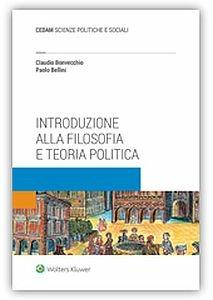 Manuale filosofia politica - Paolo Bellini,Claudio Bonvecchio - copertina