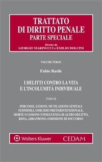 I delitti contro la vita e l'incolumità individuale - Fabio Basile - ebook