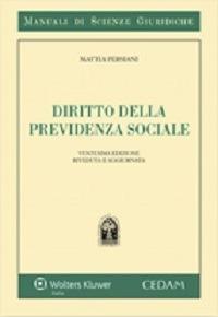 Diritto della previdenza sociale - Mattia Persiani - copertina